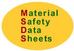 MSDS - Material Safety Data Sheets